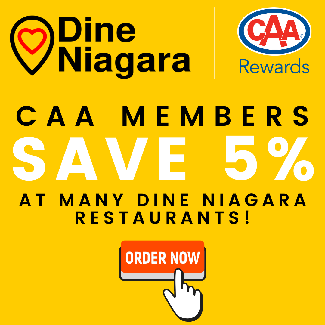 CAA Members Save 5% at Many Dine Niagara Restaurants